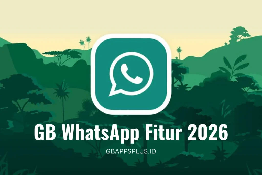 GB WhatsApp Fitur 2026